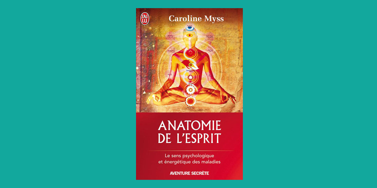 L'anatomie de l'esprit - Happy Yoga