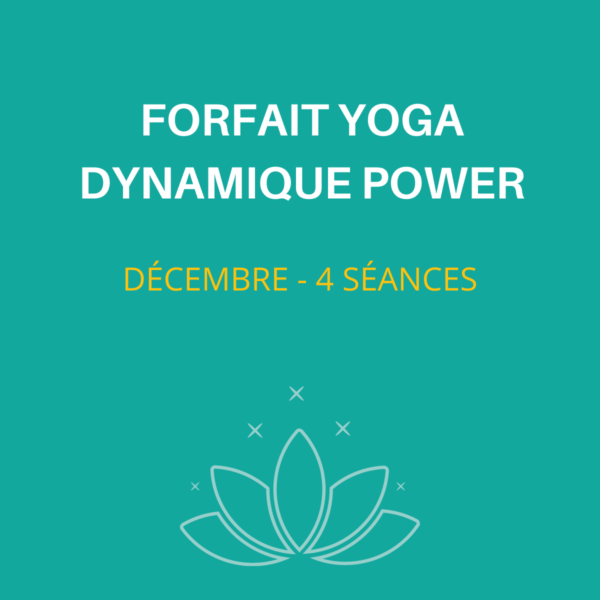 Forfait Yoga dynamique power decembre - Les Simones
