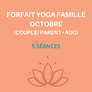 forfait famille octobre - Happy Yoga