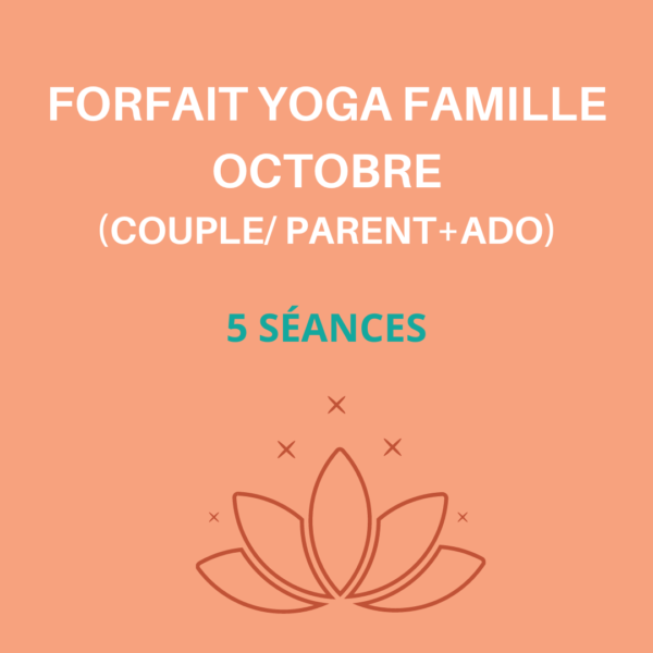 forfait famille octobre - Happy Yoga